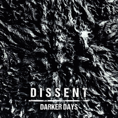 Dissent (USA-3) : Darker Days